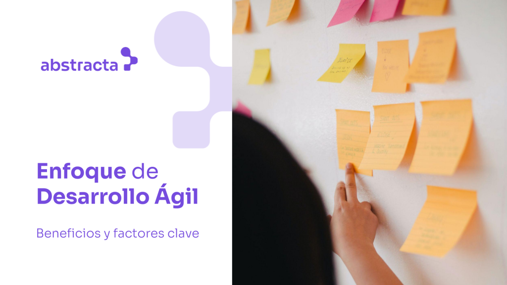 5 Beneficios de adoptar Agile en Proyectos de Desarrollo de Software