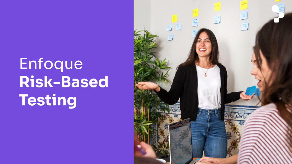 Risk-Based Testing: Matriz de Riesgos de Pruebas de Software