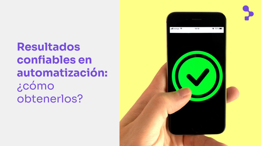 ¿Cómo evitar falsos positivos y falsos negativos en la automatización de pruebas?