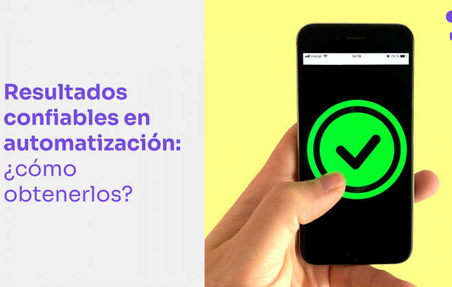 ¿Cómo evitar falsos positivos y falsos negativos en la automatización de pruebas?