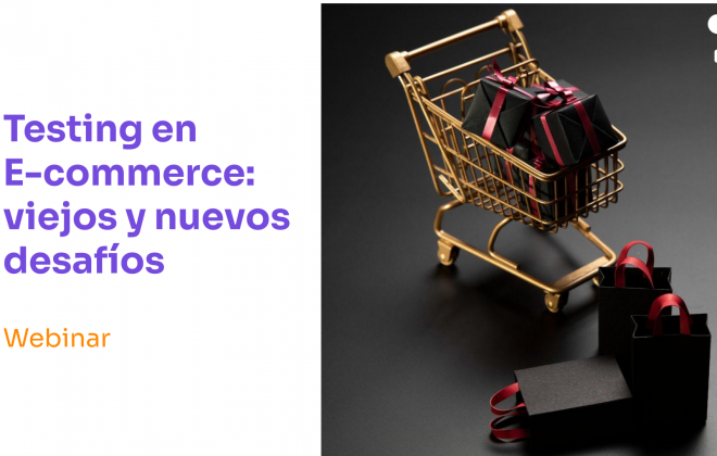 Testing de Software en E-commerce: nuevos desafíos