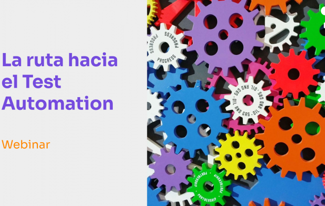 La ruta hacia el Test Automation