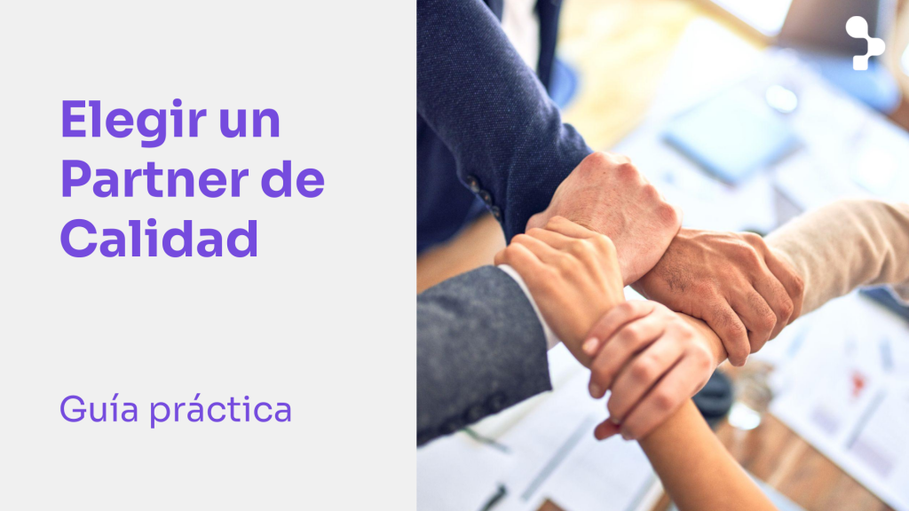 Testing de Software: qué hacer y qué evitar cuando se busca un Partner