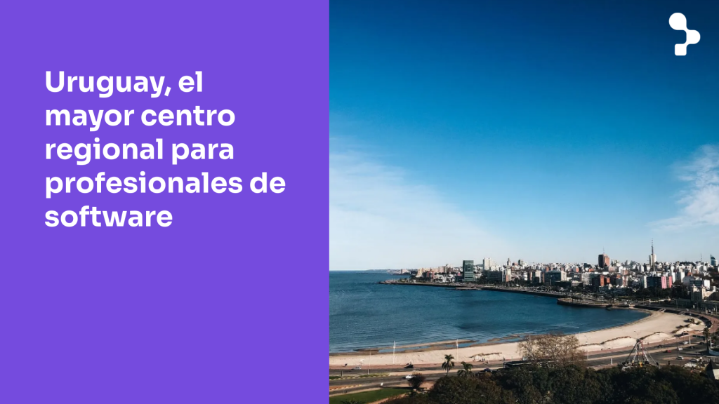 Uruguay, el mayor centro regional para profesionales de software