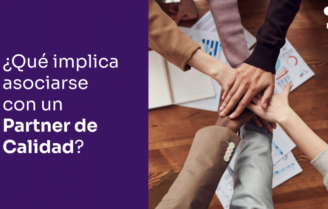 ¿Qué implicancias tiene asociarse con un partner de Testing y Calidad de software? ¿Cómo elegir el adecuado?