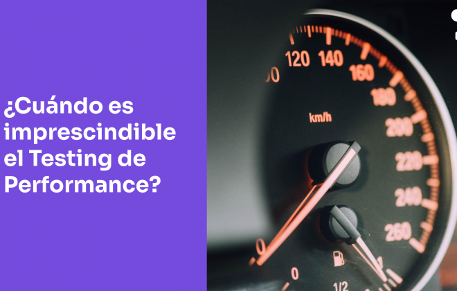 Testing de Performance, llave maestra para mejorar la Calidad de tu Software