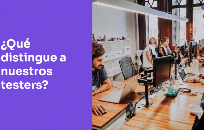 ¿Qué distingue a nuestros testers?: Conoce como nuestro equipo QA puede elevar la calidad de tu software - Abstracta
