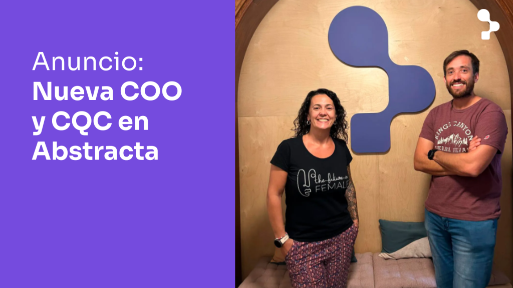 Nueva COO en Abstracta y creación del puesto Chief Quality Officer