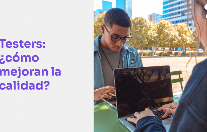 ¿Cómo los testers mejoran la calidad del software?