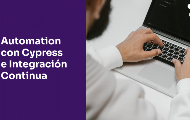 Automatización de pruebas de software con Cypress y Cucumber e integración continua