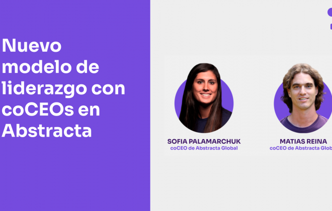 Nuevo modelo de liderazgo con coCEOs en Abstracta