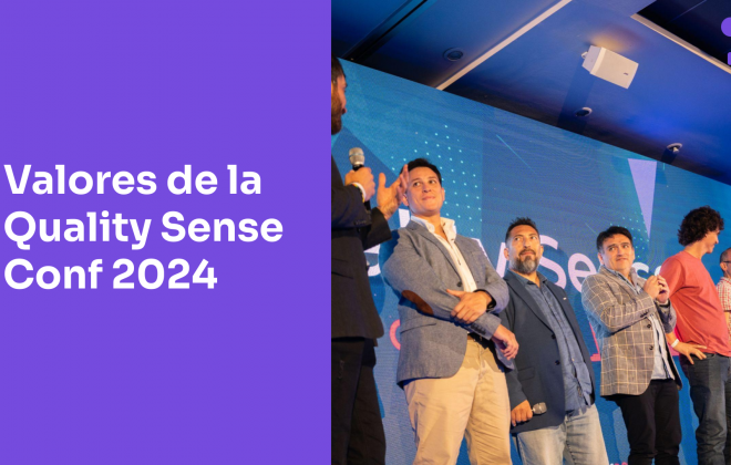 Valores y pilares de la Quality Sense Conf 2024