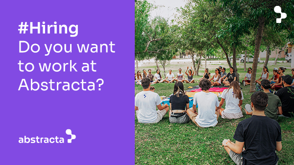 #Hiring Do you want to work at Abstracta?