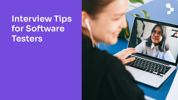 Interview Tips for Software Testers