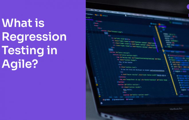 What is Regression Testing in Agile?