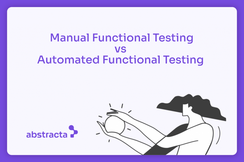 Illustrative image - What’s The Difference Between functional and Automated Tests